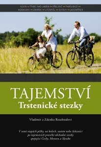 Rozehnalovi - 02 Tajemství Trstenické stezky